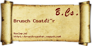 Brusch Csatár névjegykártya